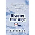 DISCOVER YOUR WHY