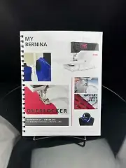 Bernina Overlocker L 860 L 890 Mastery Workbook #1 Coil Bound 39 Pages
