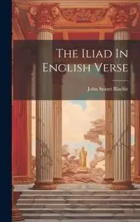 在飛比找博客來優惠-The Iliad In English Verse