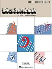 Faber Piano Adventures I Can Read Music Book 1: Beginning Reading