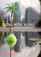 在飛比找三民網路書店優惠-Global Model Village