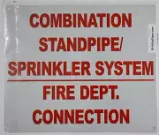 Combination Standpipe/Sprinkler System FIRE Department Connection Sign.
