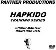 NEW! Hapkido DVD Series - Grandmaster Bong Soo Hans Hapkido Training DVD's