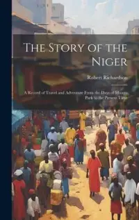 在飛比找博客來優惠-The Story of the Niger: A Reco