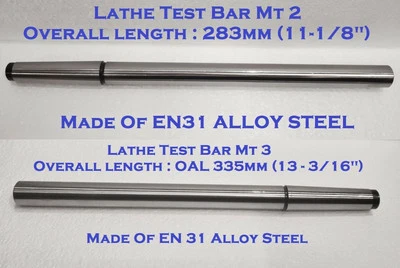 LATHE ALIGNMENT TEST BAR Set Of 2 Pcs : 2MT & 3MT / EN31 ALLOY STEEL