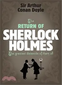 在飛比找三民網路書店優惠-Sherlock Holmes: The Return Of