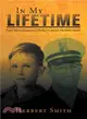 In My Lifetime ― Early Life and Career of Police Captain Herbert Smith