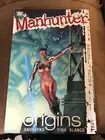 Manhunter Volume #3 Origins TPB (DC Comics October 2007) New