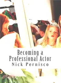 在飛比找三民網路書店優惠-Becoming a Professional Actor 
