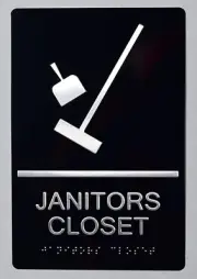 Janitors Closet Sign -(Aluminium,Black,Size 6x9)-The Sensation line--REF24-1027