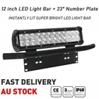 12inch LED Light Bar Flood Spot Work Driving + 23" Number Plate Frame Bracket