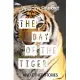 The Day of the Tiger: And Other Stories