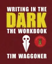 Writing in the Dark by Tim Waggoner 9781947879461 Paperback softback