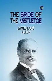 The Bride of the Mistletoe