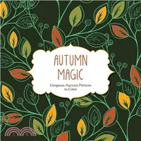 在飛比找三民網路書店優惠-Autumn Magic ─ Gorgeous Autumn