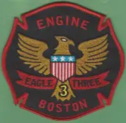 BOSTON ENGINE COMPANY 3 FIRE PATCH EAGLE THREE