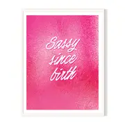 Sassy Framed Printed Wall Art - White