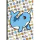 Daily and Weekly Chore Chart Notebook for Kids: Narwhal Cartoon on Cover with Owls Unicorns Cats Kittens Monkeys Dogs Llamas and Narwhals in the Backg