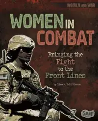 在飛比找博客來優惠-Women in Combat: Bringing the 