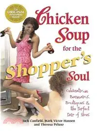 在飛比找三民網路書店優惠-Chicken Soup for the Shopper's