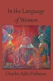 In the Language of Women