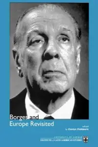 在飛比找博客來優惠-Borges and Europe Revisited