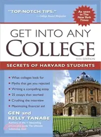 在飛比找三民網路書店優惠-Get into Any College ― The Ins