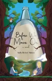 Before We Move On by Sally Reiser Simon Paperback Book