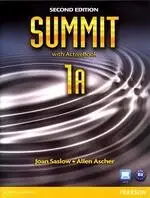 SUMMIT 2/E (1A) STUDENT BOOK WITH ACTIVEBOOK CD/1片 AND WORKBOOK 2/E SASLOW 2011 PEARSON