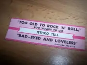 1 Jethro Tull Too Old To Rock N Roll / Bad Eyed And Loveless Jukebox Title Strip