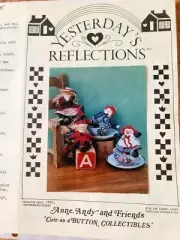 Raggedy Anne, Andy and Friends 3 To 4" Doll Yesterday’s Reflections Pattern