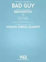 Bad Guy From Netlix Bridgerton for String Quartet Sheet Music 000364635