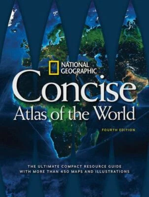 National Geographic Concise Atlas of the World, 4th Edition (2016, Trade PB)