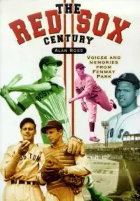在飛比找博客來優惠-The Red Sox Century: Voices an