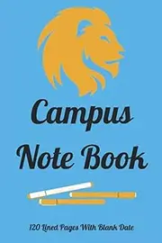 Campus Note Book: 120 Lined Pages With Blank Date. Students Campus Multi Use Book. Educational Notes.