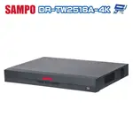 昌運監視器 SAMPO 聲寶 DR-TW2516A-4K 16路 4K-N/5MP 人臉辨識 XVR 錄影主機