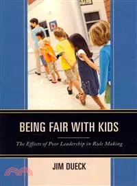在飛比找三民網路書店優惠-Being Fair With Kids ― The Eff