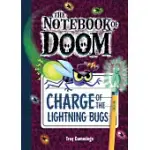 CHARGE OF THE LIGHTNING BUGS: #8