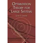 OPTIMIZATION THEORY FOR LARGE SYSTEMS