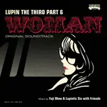 YUJI OHNO OST LUPIN THE THIRT PART 6 - WOMAN LP