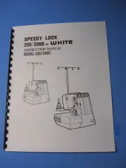 White 299 - 299D Speedy Lock Sewing Machine Manual - Printed