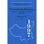 PRECARIOUS BALANCE: HONG KONG BETWEEN CHINA AND BRITAIN, 1842-1992: HONG KONG BETWEEN CHINA AND BRITAIN, 1842-1992