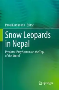 在飛比找博客來優惠-Snow Leopards in Nepal: Predat