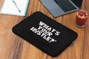 What's Your Hustle? Motivational Laptop sleeve for MacBook Pro or PC Laptop 12,