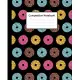 Composition Notebook: Cute Doughnut Donuts Colorful Black Pattern, 110 Pages 7.5