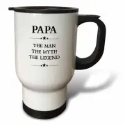 3dRose Papa the man the myth the legend 14oz Stainless Steel Travel Mug