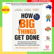 How Big Things Get Done: the Surprising Factors behind Every Successful Project,