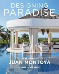 在飛比找博客來優惠-Designing Paradise: Juan Monto