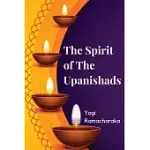 THE SPIRIT OF THE UPANISHADS