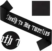 Death to My 20s Sash Rip 20s Birthday Sash Black 30th Birthday Sash Funeral for Youth 30th Decorations for Her 30th Birthday Gifts, Black
